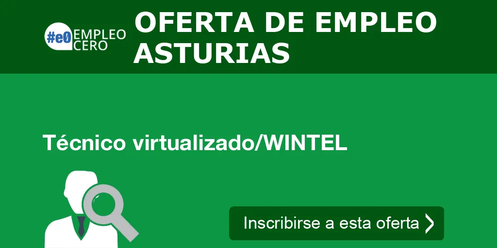 Técnico virtualizado/WINTEL