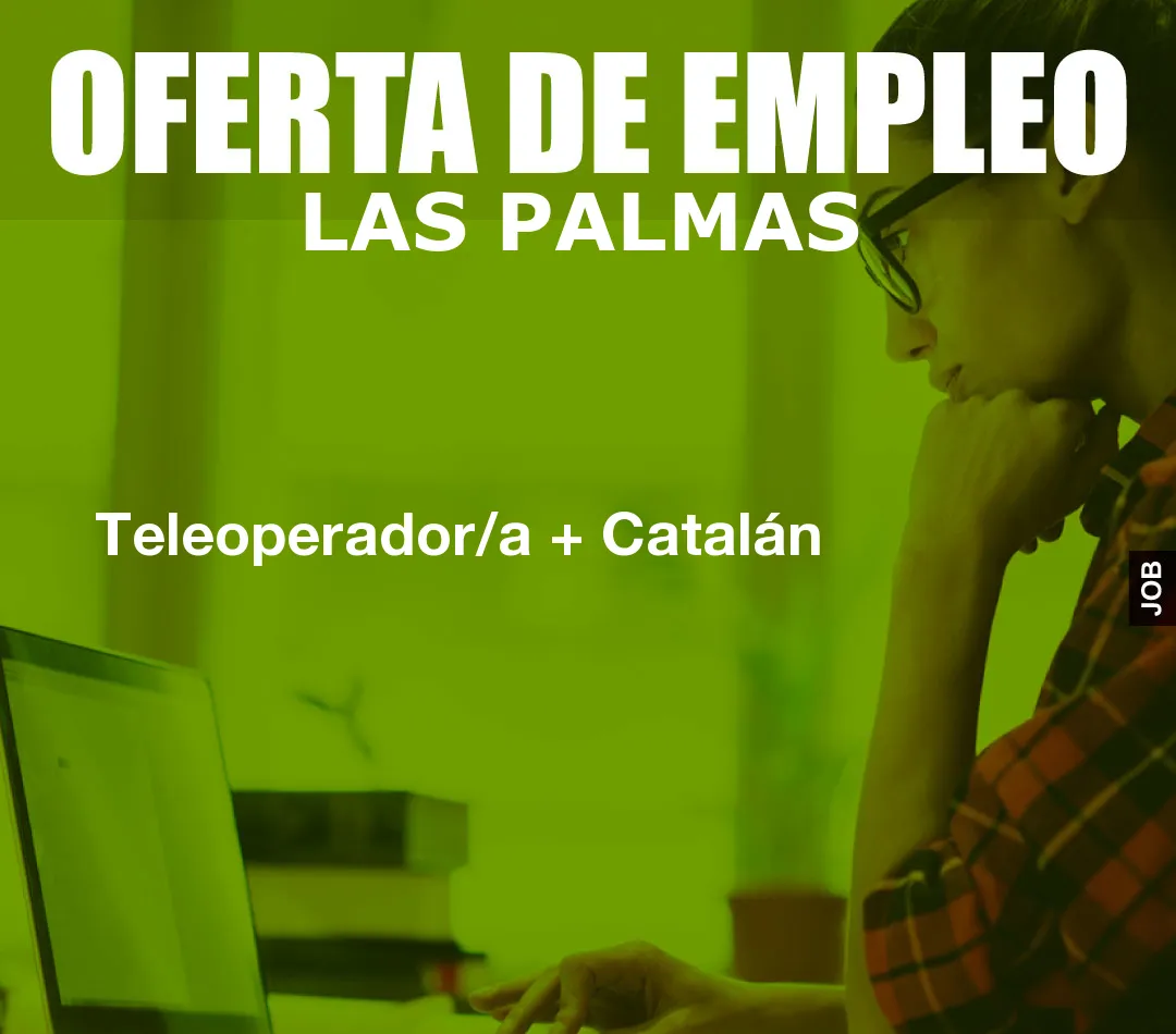 Teleoperador/a + Catalán