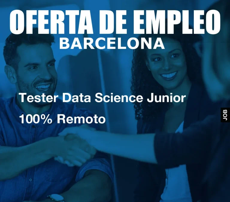 Tester Data Science Junior 100% Remoto