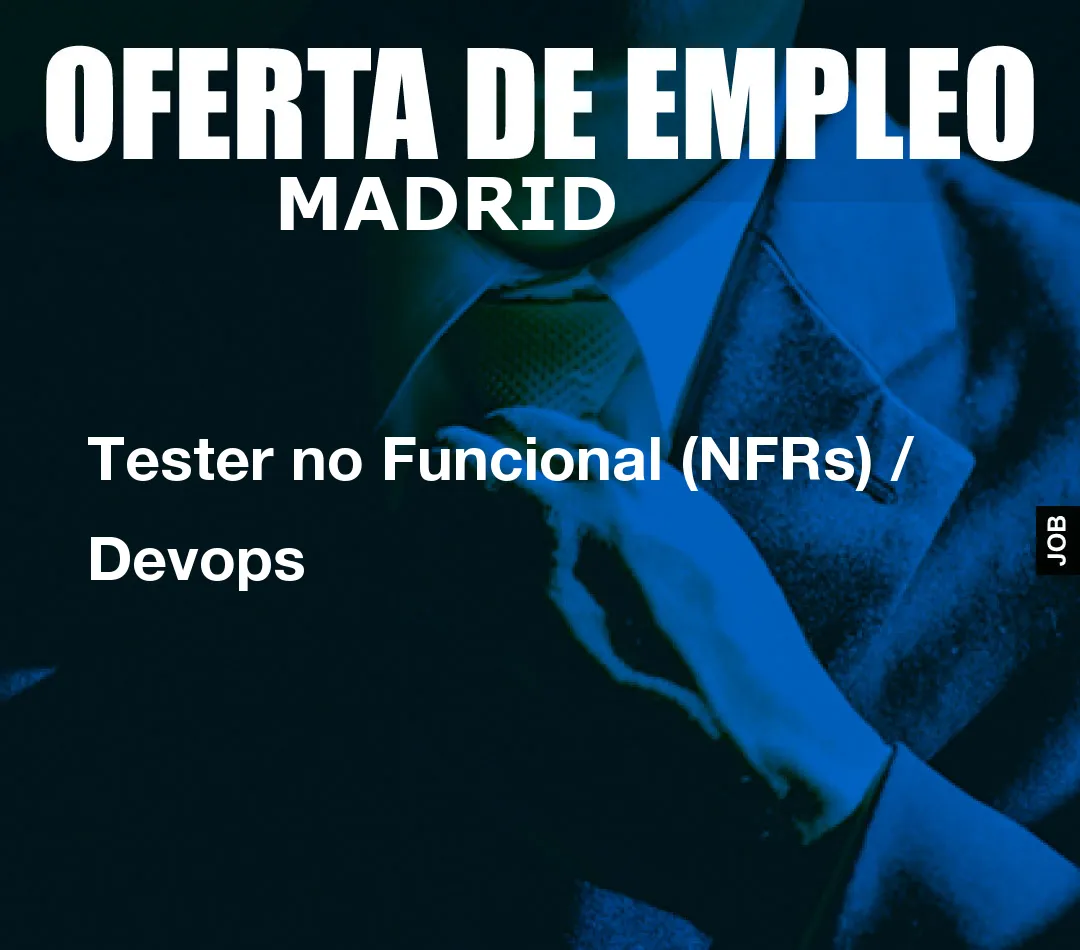 Tester no Funcional (NFRs) / Devops