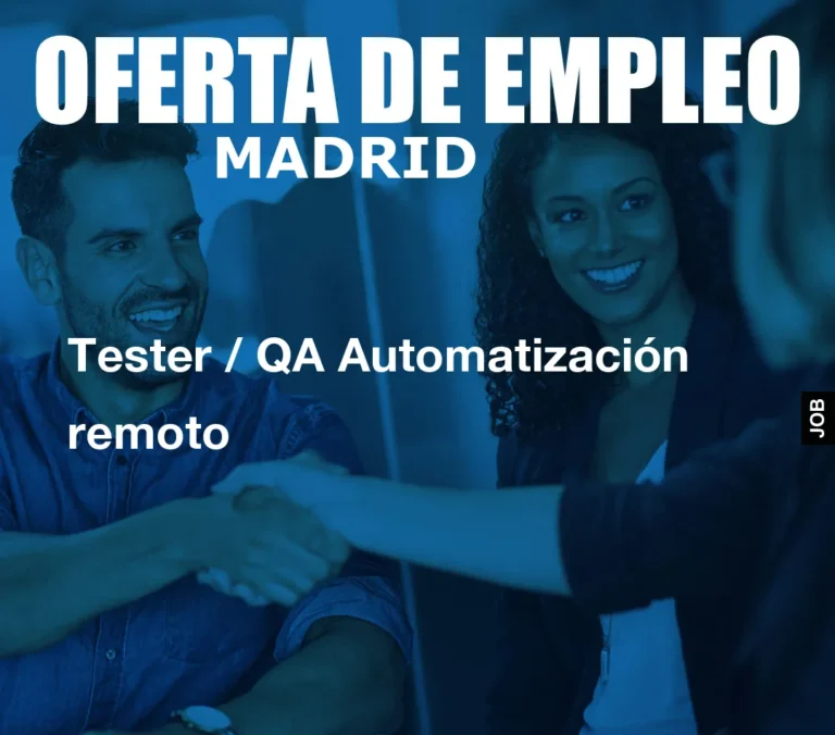 Tester / QA Automatización remoto