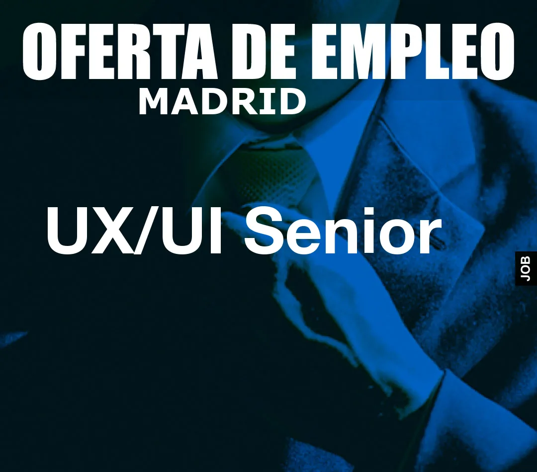 UX/UI Senior
