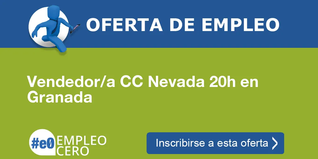 Vendedor/a CC Nevada 20h en Granada