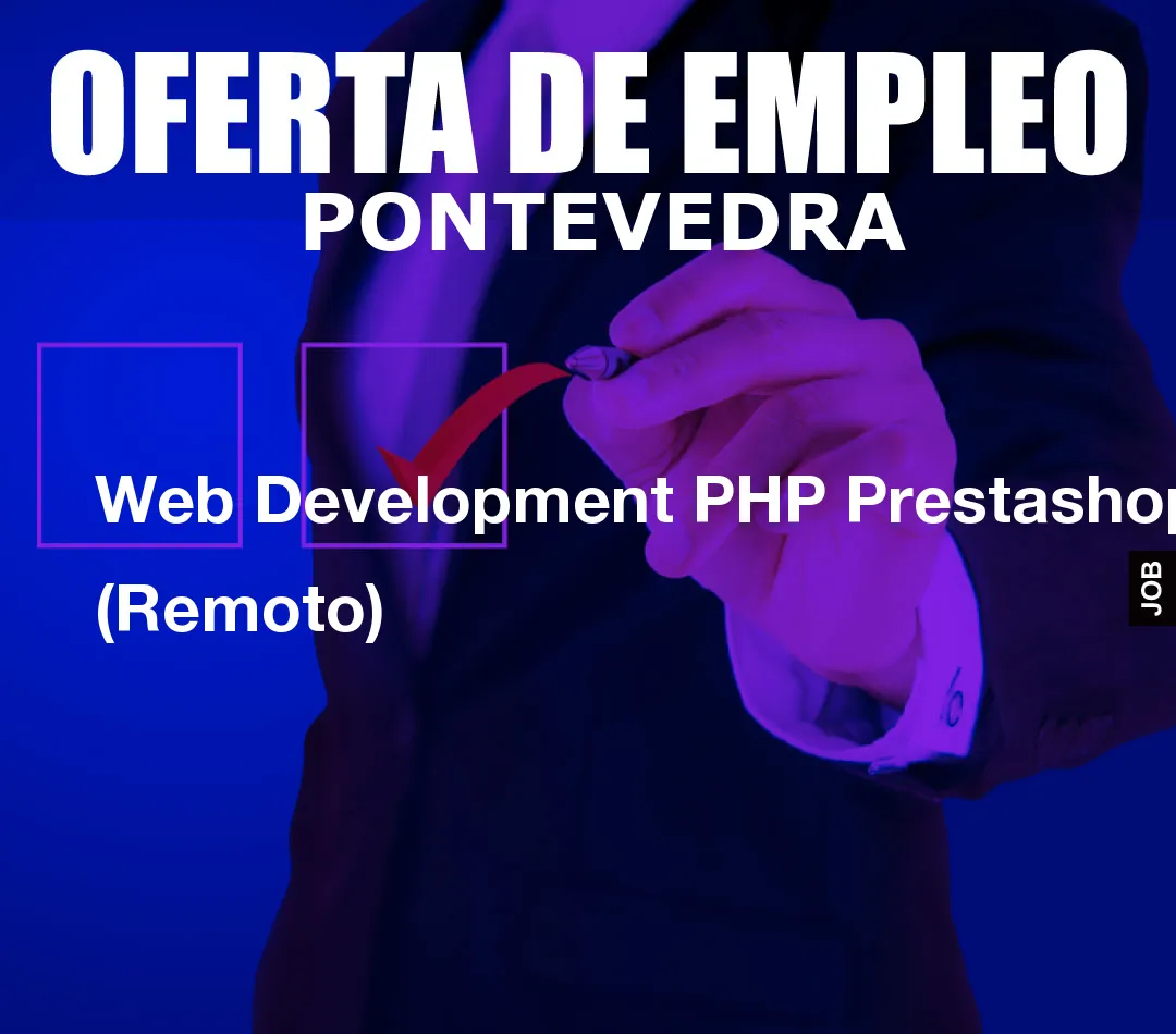 Web Development PHP Prestashop (Remoto)