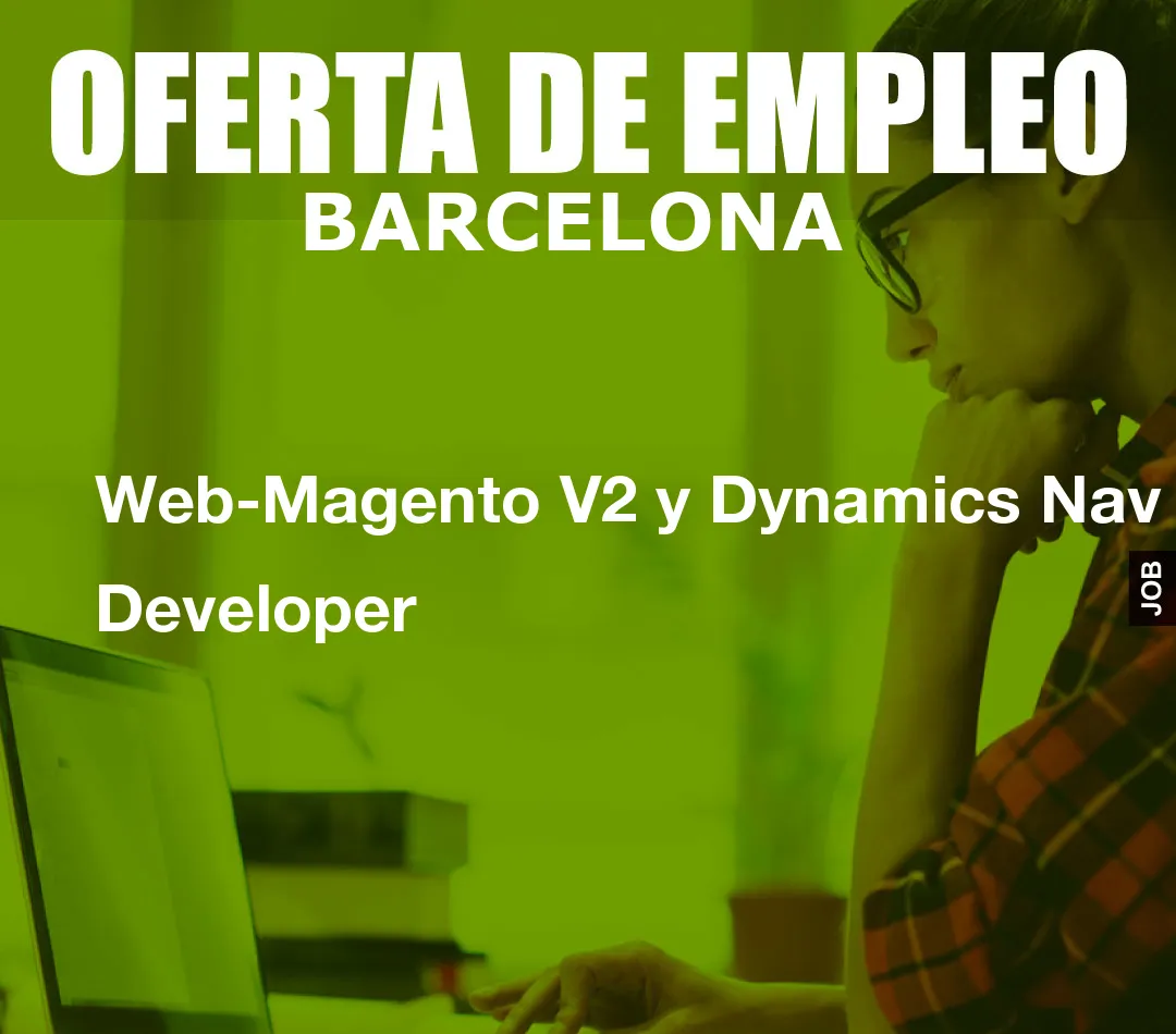 Web-Magento V2 y Dynamics Nav Developer